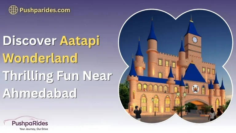 Discover Aatapi Wonderland Thrilling Fun Near Ahmedabad